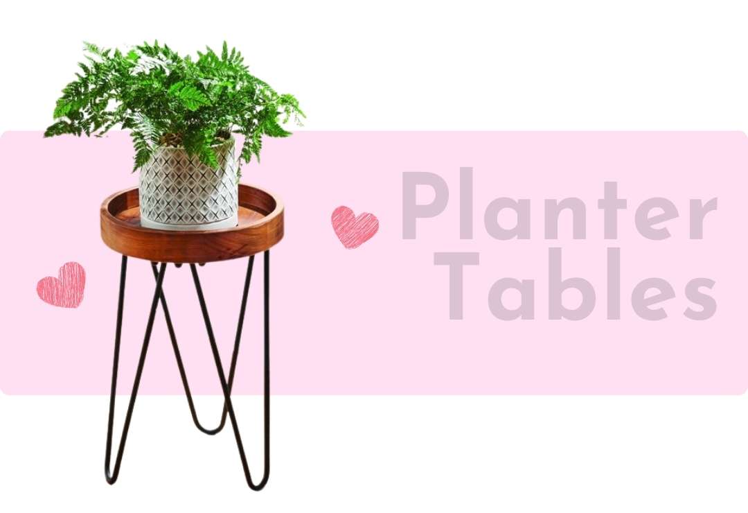 Planter Tables